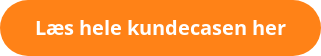 Læs hele kundecasen her